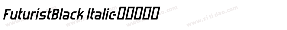 FuturistBlack Italic字体转换